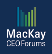 MacKay CEO Forums