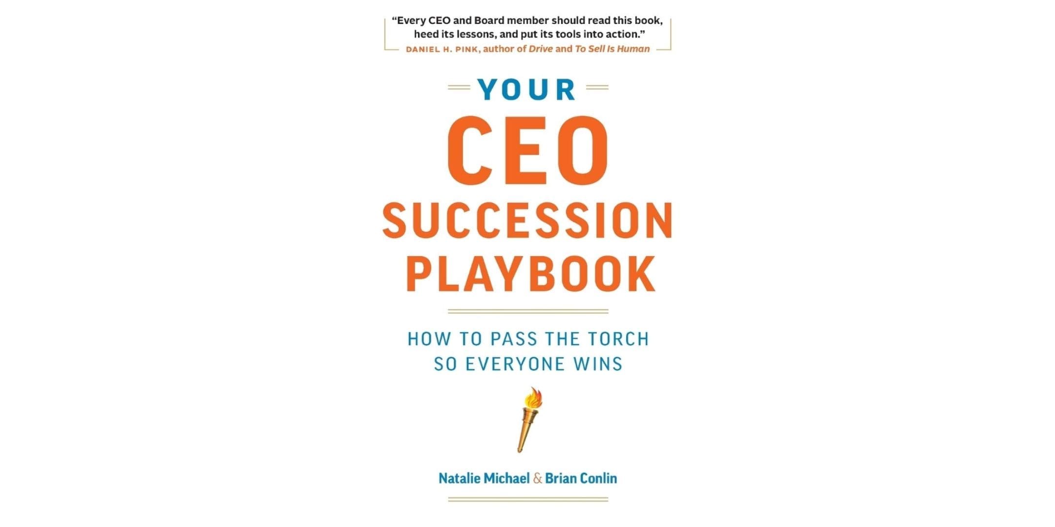 CEO Succession Book Cover in orange and blue mixed type with a torch pictured